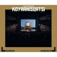 Coast2Coast A New Score For Koyaanisqatsi [Vinyl]