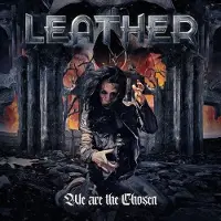 Bertus Distributie Leather - We Are The Chosen [Vinyl Lp]