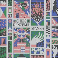 Coast2Coast Chris Renzema - Manna [Vinyl Lp]