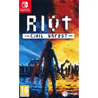 RIOT : Civil Unrest