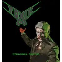 Ginza.se Toxik - World Circus / Think This [Cd] Uk - Import