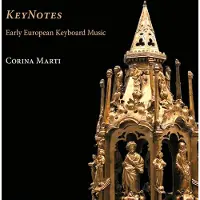 Cd Keynote. Early European Keyboard Music -