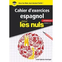 First Cahier d'exercices espagnol intermédiaire pour les Nuls