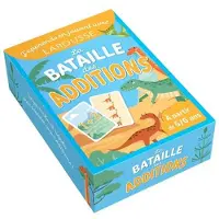 Larousse La Bataille des additions - J'apprends en jouant avec - Collectif
