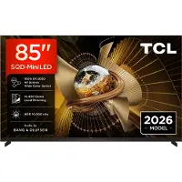 TCL SQD Mini-LED 85" X11L (2026)