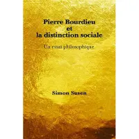 Peter Lang Pierre Bourdieu et la distinction sociale