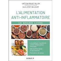 Leduc S. Le grand livre de l'alimentation anti-inflammatoire