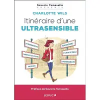 Leduc S. Itinéraire d'une ultrasensible