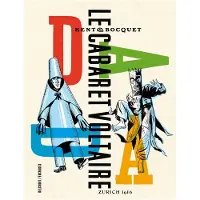 Delcourt Le Cabaret Voltaire - José-Louis Bocquet