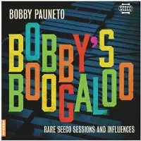 Import Bobby's Boogaloo Rare Seeco Sessions And Influences - Vinyle