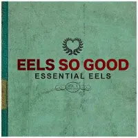 Ginza.se Eels - Eels So Good: Essential Eels, Vol. 2 (2007-2020) - Transparent Green [Vinyl Lp] Colored Vinyl, Green