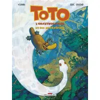 Delcourt Toto l'ornithorynque T03 - Et les prédateurs - Eric Omond