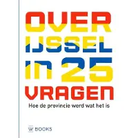 Wbooks Overijssel in 25 vragen - Martin van der Linde