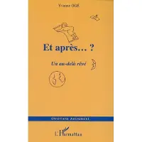 Editions L'Harmattan Et après ?