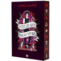 De Saxus Eds La Malédiction des Hawthorne - Livre 02 Celui qui voulait vivre (broché) - Camilla Raines