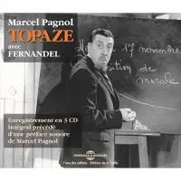 Frémeaux & Associés Topaze (fernandel, enregistrement en 3 cd)