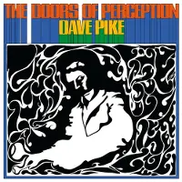 Bertus Distributie Dave Pike - The Doors Of Perception [Vinyl Lp] Blue, Colored Vinyl