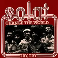 MR.BO Solat - Change The World / Try,Try [Vinyl]