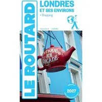 Hachette Tourisme Guides Guide du Routard Londres et ses environs 2027 - Collectif