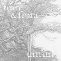 Kartel Creative Fran & Flora - Unfurl [Cd]