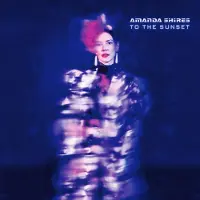 Ginza.se Amanda Shires - To The Sunset [Vinyl]