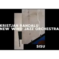 Import Randalu,Kristjan / New Wind Jazz Orchestra - Sisu - Ltd Grey Marble Vinyl [Vinyl Lp] Colored Vinyl, Gatefold Lp Jacket, Gray, Ltd Ed, Numbered, Germany - Import