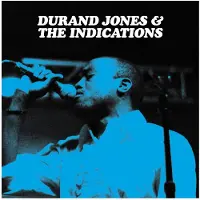Import Durand jones and the indications