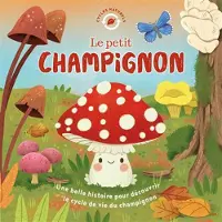 1 2 3 Soleil Le petit champignon - Gisela Bohorquez