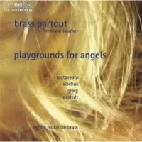 Ginza.se Playgrounds For Angels : Sibelius, Grieg, Nystedt Ens. Brass Partout