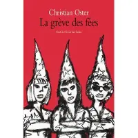 Ecole Des Loisirs La grève des fées