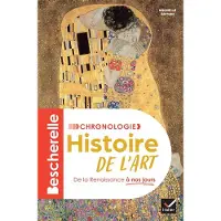 Hatier Bescherelle - Chronologie de l'histoire de l'art - Nouvelle édition - Guitemie Maldonado