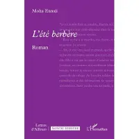 Editions L'Harmattan L’été berbère - Moha Ennaji