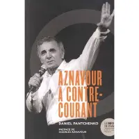 Le Bord De L'eau Eds Charles Aznavour à contre-courant