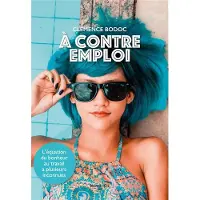 Nouvelle Cite À contre emploi