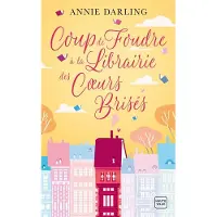 Milady Coup de foudre à la librairie des coeurs brisés