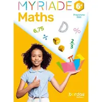 Bordas Myriade - Maths 6e - 2025 - Manuel - élève - Marc Boullis