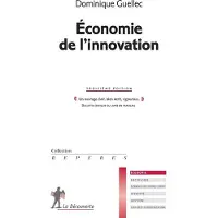La découverte Economie de l'innovation