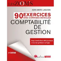 Gualino Eds 90 Exercices avec corrigés détaillés Comptabilité de gestion