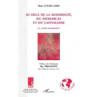 Editions L'Harmattan Au-delà de la modernité, du patriarcat et du capitalisme