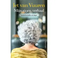 Ambo/Anthos Uitgevers Mijn eigen verhaal - Jet van Vuuren