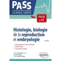 Ellipses Histologie, biologie de la reproduction et embryologie en PASS et LAS