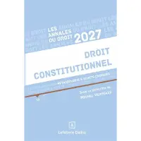 Dalloz Annales Droit constitutionnel 2027 - Méthodologie & sujets corrigés - Michel Verpeaux