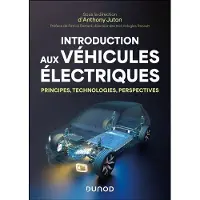Dunod Introduction aux véhicules électriques - Anthony Juton