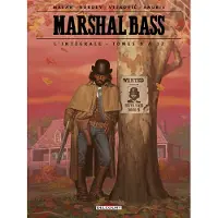Delcourt Marshal Bass - Intégrale T09 à T12 - Darko Macan