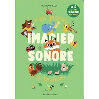 GALLIMARD JEUNESSE EDITION Mon grand imagier sonore à toucher (hors-série) - Marion Billet