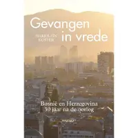 Uitgeverij Houtekiet Gevangen in vrede - Marjolein Koster