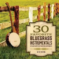 Universal Music 30 favorite bluegrass instrumentals