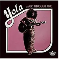 Warner Yola - Walk Through Fire CD