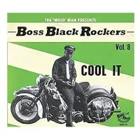 Cd Boss Black Rockers Volume 8: Cool It