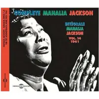 Frémeaux & Associés Intégrale Volume 14, Mahalia Sings Part 1, 1961 Inclus un livret de 12 pages
